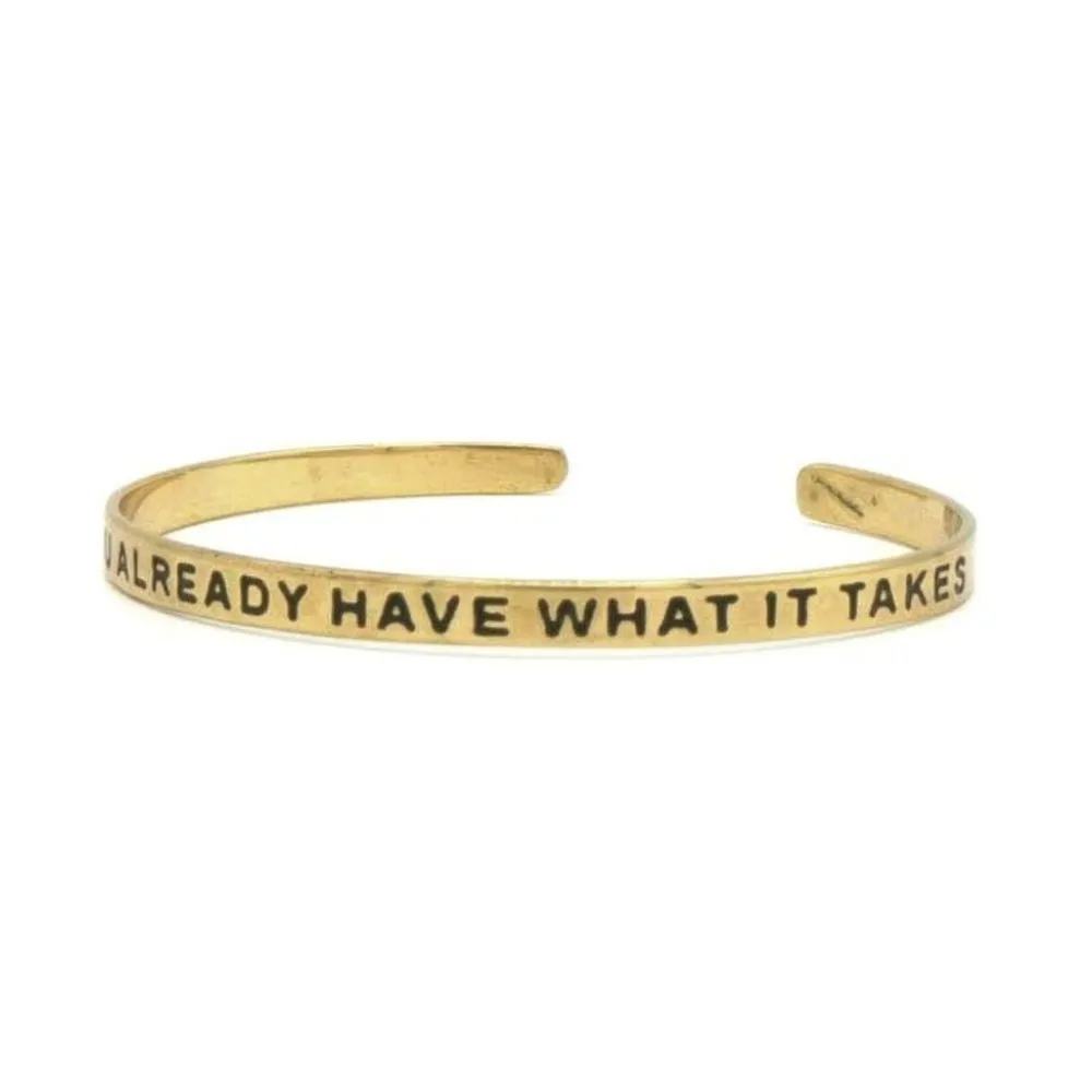 Have What It Takes Cuff - Brass